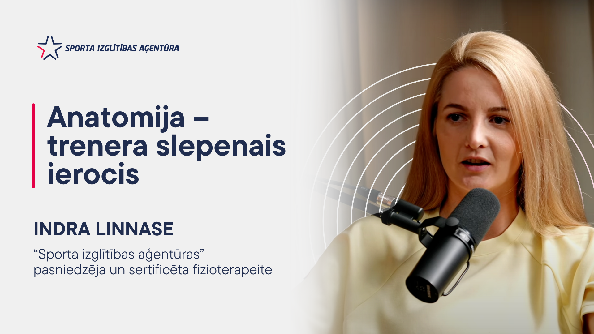 Indra Linnase | Sporta izglītības aģentūras podkāsts | Anatomija